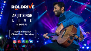 Book An Hourly Chauffeur Service For The Arijit Singh Concert In Dubai 2024